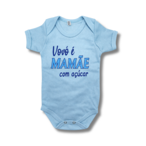 Body Vovó é Mamãe com Açúcar Azul