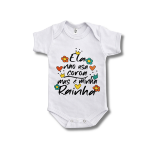 Body Minha Rainha Unissex